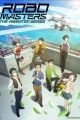 RoboMasters the Animated Series