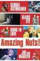 Amazing Nuts!