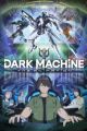 Dark Machine: The Animation