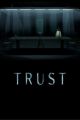 Trust (Movie)