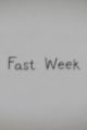 Fast Week