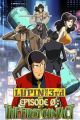Lupin III: Episode 0 "First Contact"