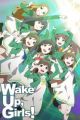 Wake Up, Girls!