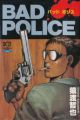 Bad Police