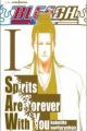 Bleach: Spirits Are Forever with You