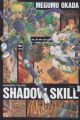 Shadow Skill