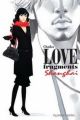 Love, Fragments Shangai