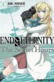 End of Eternity: The Secret Hours