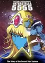 Interstella5555: The 5tory of The 5ecret 5tar 5ystem