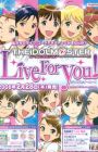 The iDOLM@STER Live For You!