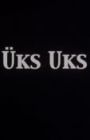 Üks Uks