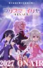 Fate/kaleid liner Prisma☆Illya: Finale