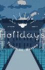 Holidays!