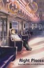 Right Places: Sono Toki, Boku no Irubeki Basho