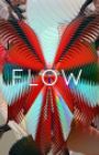 Flow