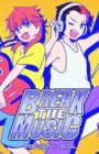 Break the Music