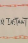 An Instant