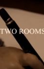 Two Rooms