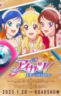 Aikatsu! 10th Story: Mirai e no Starway (2023)