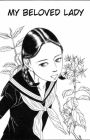 My Beloved Lady