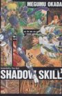 Shadow Skill