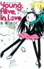 Young, Alive, in Love