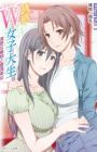 Yuuwaku W Joshidaisei: Seiso na Gishi to Houman Bijo
