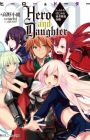 Hero and Daughter: Lv1 kara Hajimeru Yuusha Dakkan Sakusen