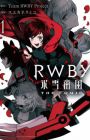 RWBY: Hyousetsu Teikoku the Comic