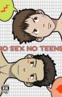 No Sex No Teens!