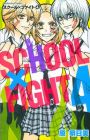 School x Fight