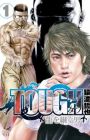 Tough: Ryuu wo Tsugu Otoko