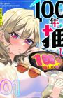 100-nen no Oshi