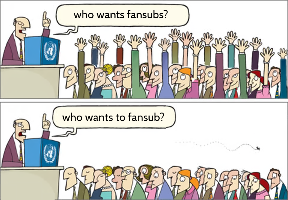 do you want fansubs to comeback? - Forums - MyAnimeList.net