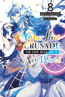 Our Last Crusade Or The Rise Of A New World Season 2 Release Date