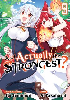 Am I Actually the Strongest? (Novel): Am I Actually the Strongest
