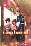 I Am Here!