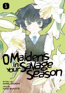 Araburu Kisetsu no Otome-domo yo./O Maidens in Your Savage Season
