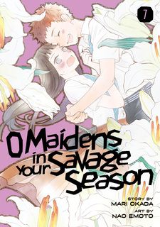 Araburu Kisetsu no Otome-domo yo. (O Maidens in Your Savage Season) 