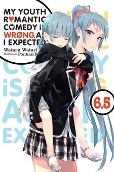 Yahari Ore no Seishun Love Come wa Machigatteiru. Zoku - Synopsis for the  delayed Volume 13 of the novel now scheduled for November 2018: Before the  end of the calendar approaches the