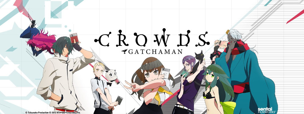 Gatchaman Crowds - Main Cast