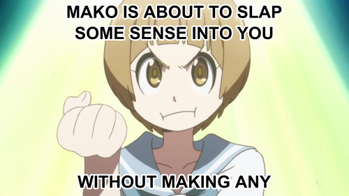 Kill la Kill memes Mako Mankanshoku