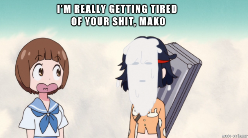 Ryuuko Matoi Mako Mankanshoku Kill la Kill memes