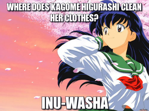 inuyasha, funny, joke, pun, kagome