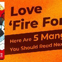 Love Fire Force? Here Are 5 Manga You Should Read Next on emaqi