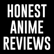 HonestAnimeMan