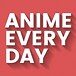 AnimeEveryday